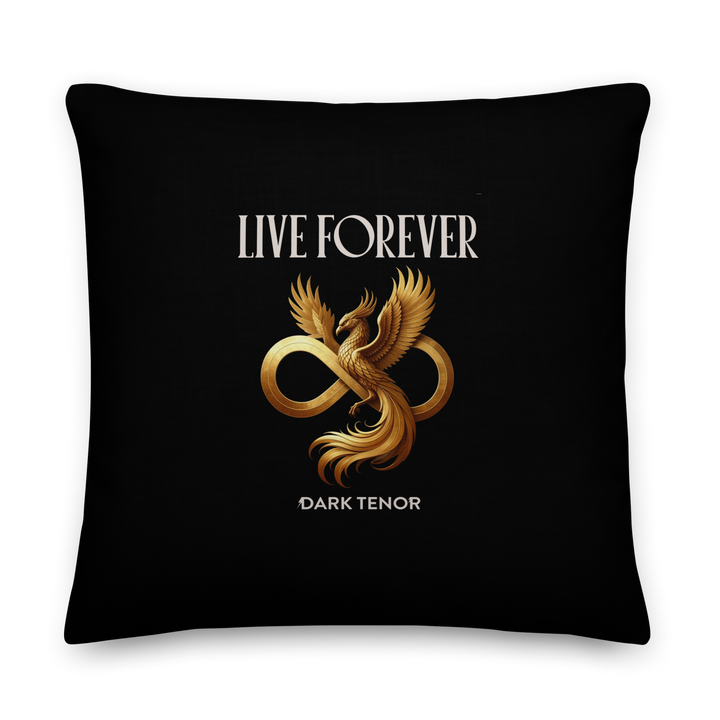 Premium-Kissen - Live Forever