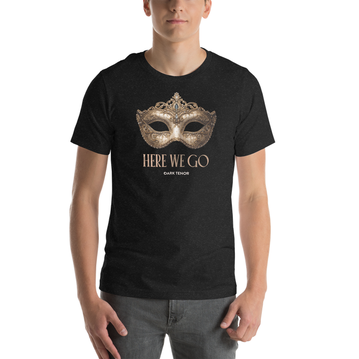 T-Shirt Herren: Here We Go