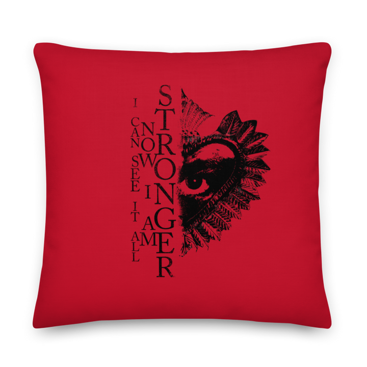 Kissen Premium - Now I Am Stronger, Darker Hearts
