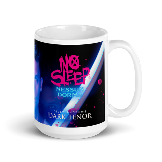 Mug - No Sleep (Nessun Dorma)