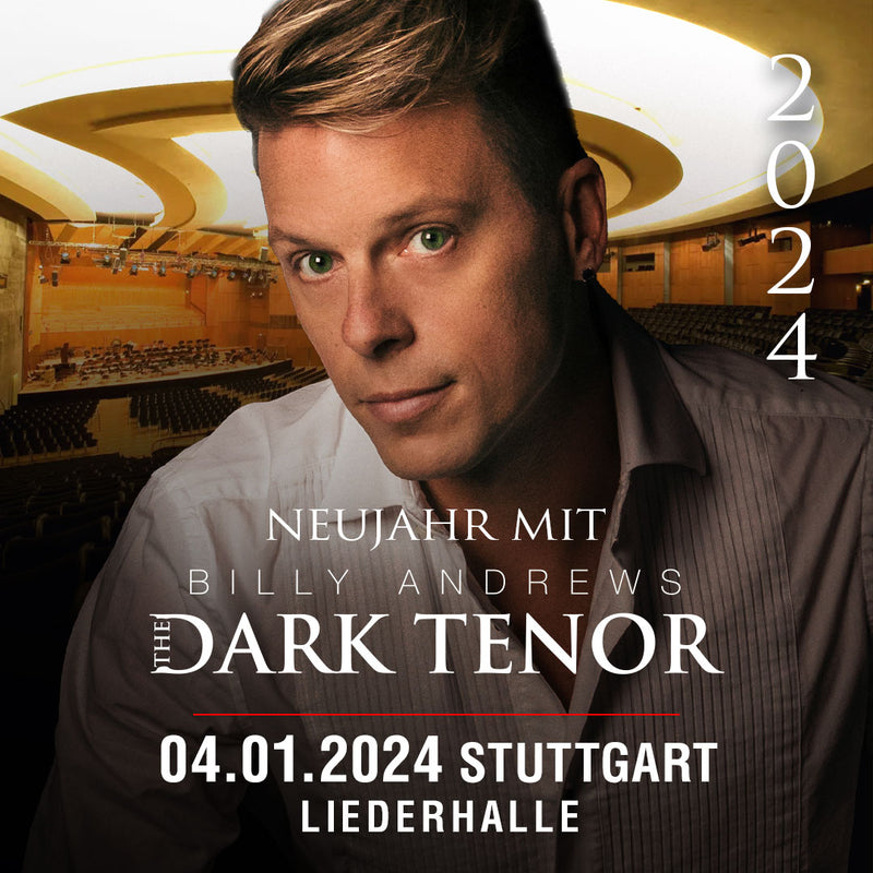 04.01.24 Stuttgart - Neujahr in der Liederhalle mit Dark Tenor