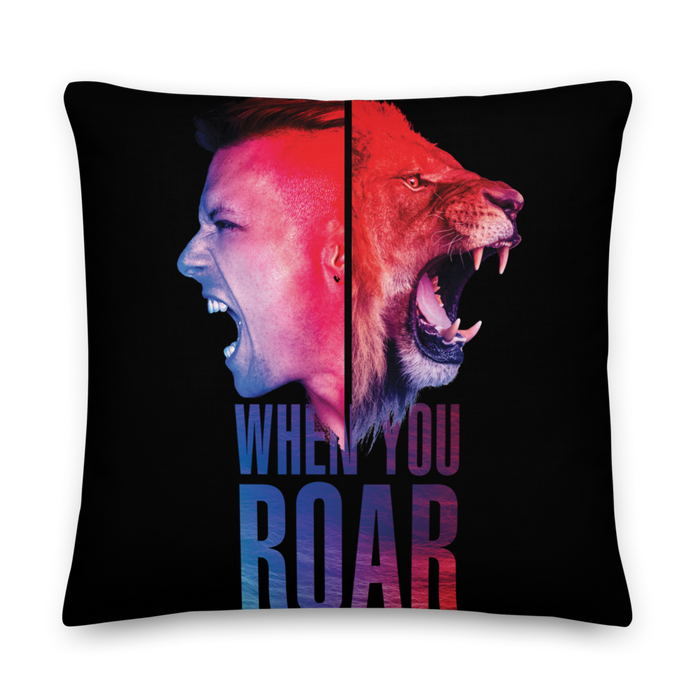 Kissen Premium - When You Roar, Schwarz