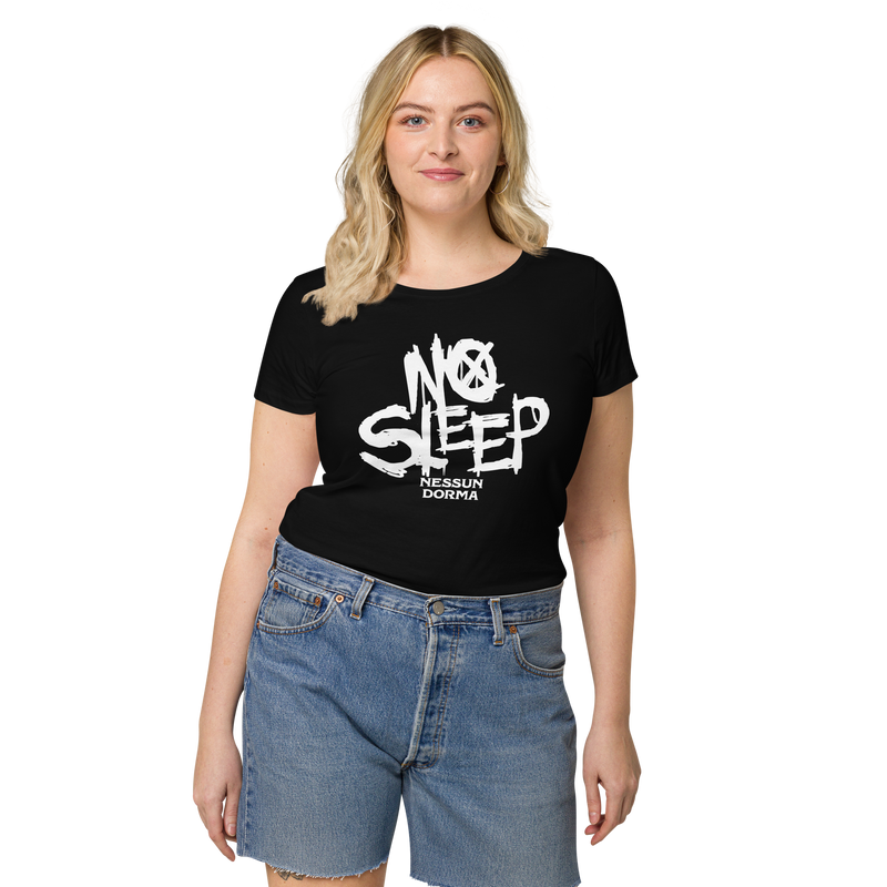 Bio-T-Shirt Rundhalsschnitt Damen - No Sleep (Nessun Dorma)